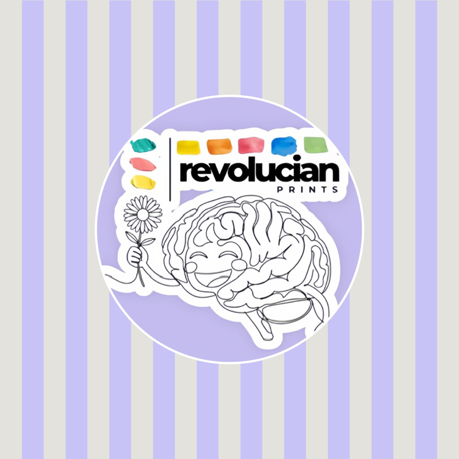 Revolucian Prints, an illustration of a cartoon, smiling brain holding a flower. Placed on a pastel lilac background, with a bold white outline, bold black text, and bright watercolour paint strokes.
